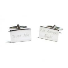 Trust me I'm Always Right Engraved Cufflinks